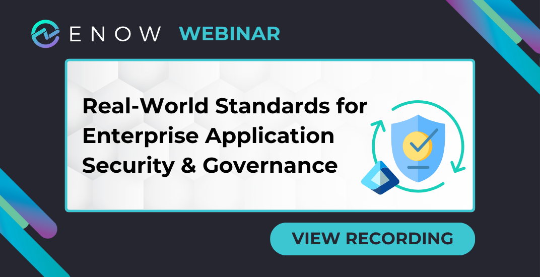 Real-World Standards for Enterprise Application Security & Governance